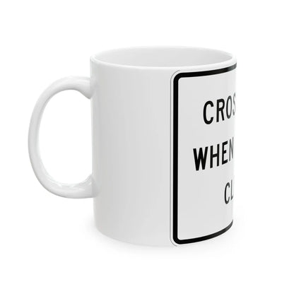 MUTCD-MI R10-4c (Michigan) (Road Sign) White Coffee Mug - Go Mug Yourself