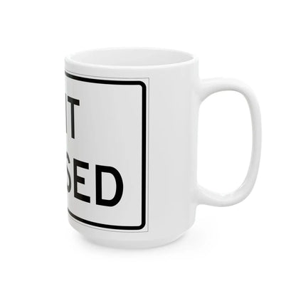MUTCD-MI R11-2b (Michigan) (Road Sign) White Coffee Mug - Go Mug Yourself