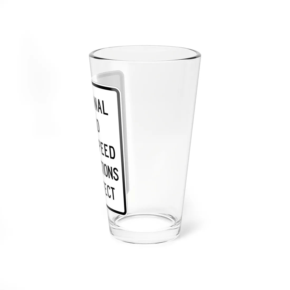 MUTCD-MI R12-8 (Michigan) (Road Sign) Pint Glass 16oz - Go Mug Yourself