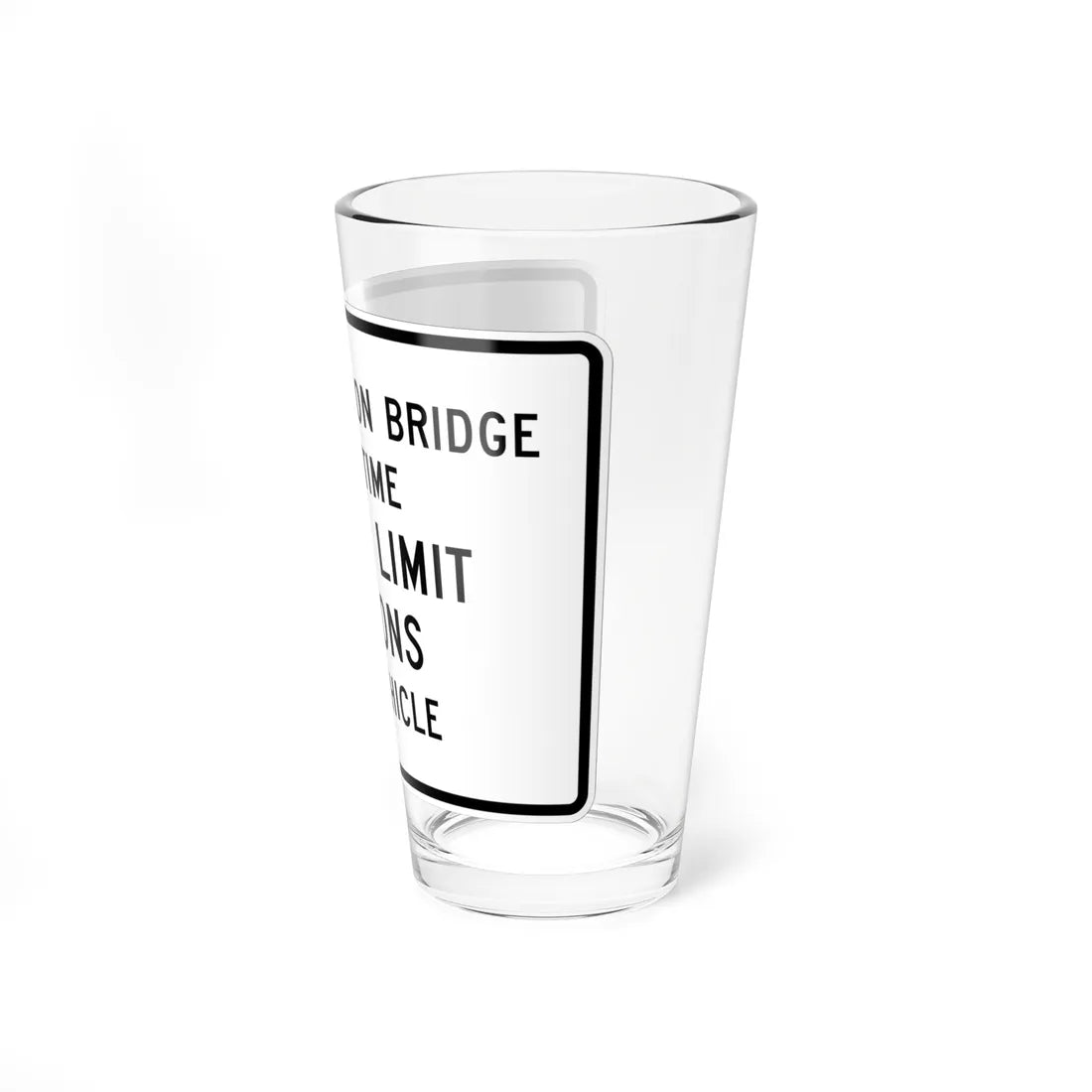 MUTCD-MI R12-9 (Michigan) (Road Sign) Pint Glass 16oz - Go Mug Yourself