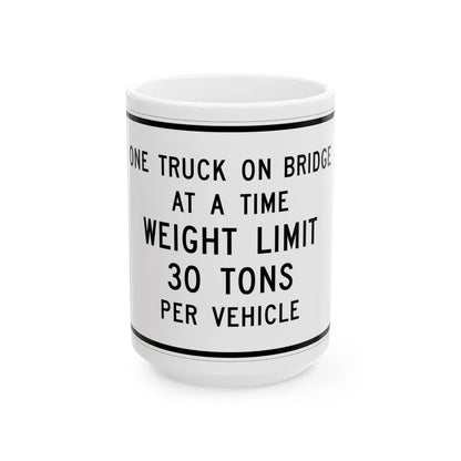 MUTCD-MI R12-9 (Michigan) (Road Sign) White Coffee Mug 15oz - Go Mug Yourself