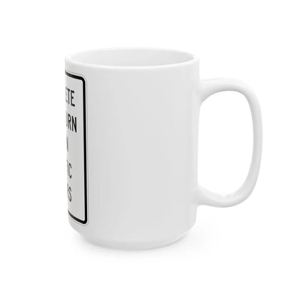 MUTCD-MI R3-30b (Michigan) (Road Sign) White Coffee Mug - Go Mug Yourself