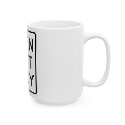 MUTCD-MI R3-31L (Michigan) (Road Sign) White Coffee Mug - Go Mug Yourself