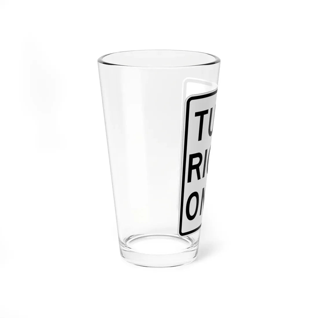 MUTCD-MI R3-31R (Michigan) (Road Sign) Pint Glass 16oz - Go Mug Yourself