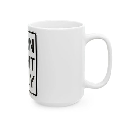 MUTCD-MI R3-31R (Michigan) (Road Sign) White Coffee Mug - Go Mug Yourself