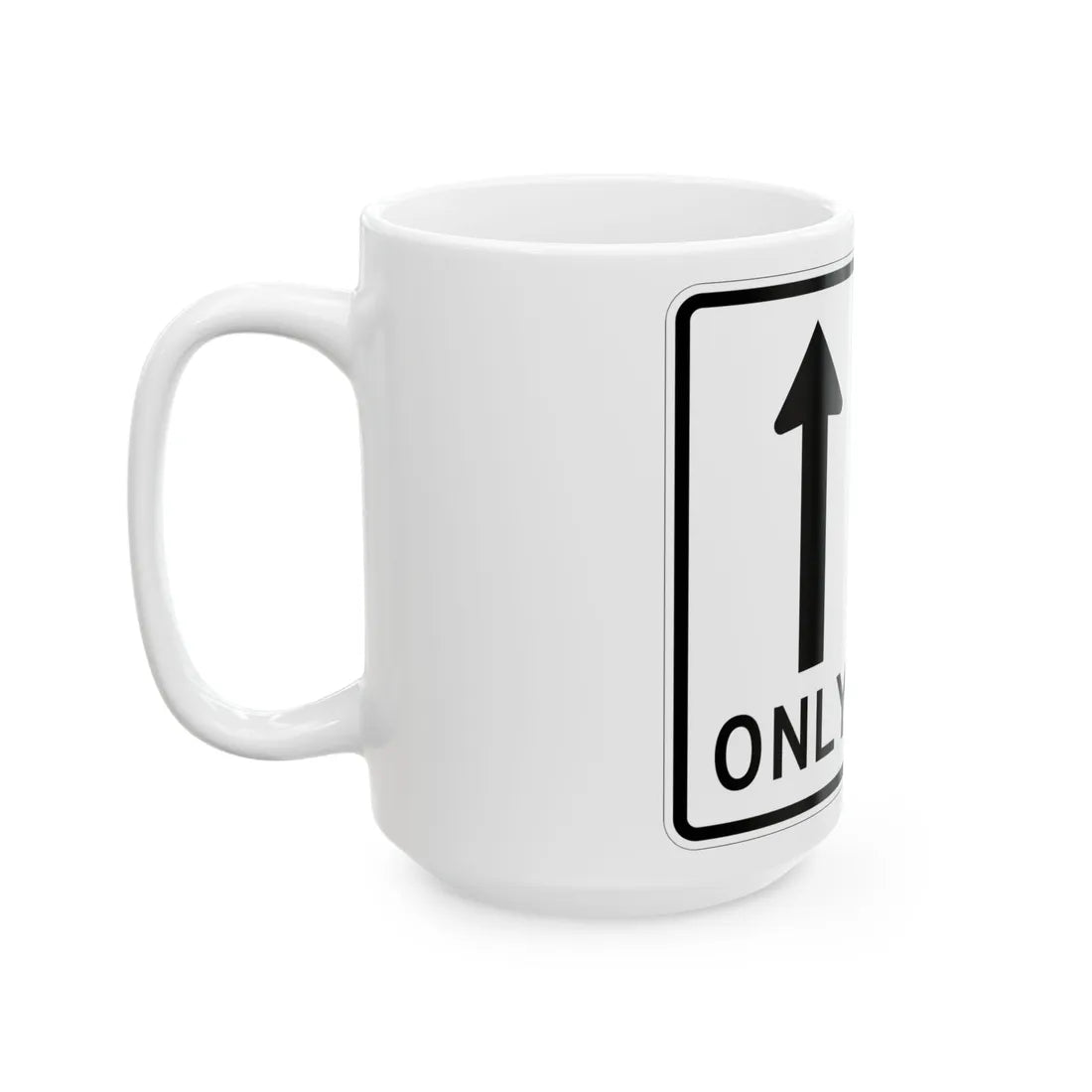 MUTCD-MI R3-8d (Michigan) (Road Sign) White Coffee Mug - Go Mug Yourself