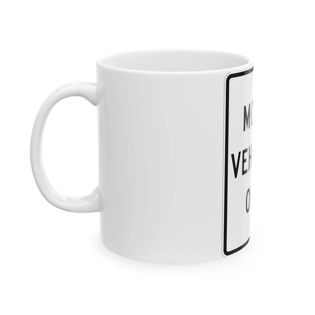 MUTCD-MI R5-11a (Michigan) (Road Sign) White Coffee Mug - Go Mug Yourself