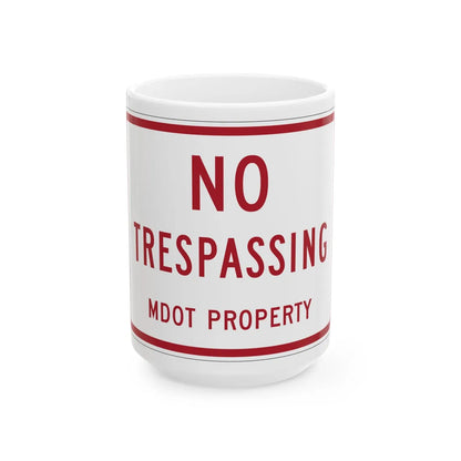 MUTCD-MI R5-15 (Michigan) (Road Sign) White Coffee Mug 15oz - Go Mug Yourself