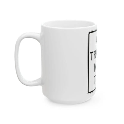 MUTCD-MI R6-11 (Michigan) (Road Sign) White Coffee Mug - Go Mug Yourself
