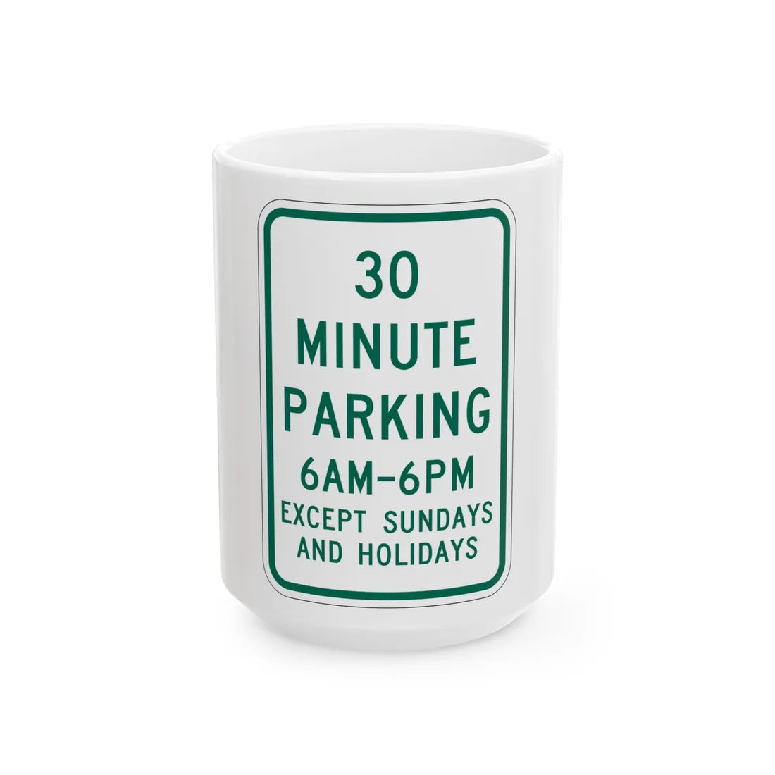 MUTCD-MI R7-10 (Michigan) (Road Sign) White Coffee Mug 15oz - Go Mug Yourself