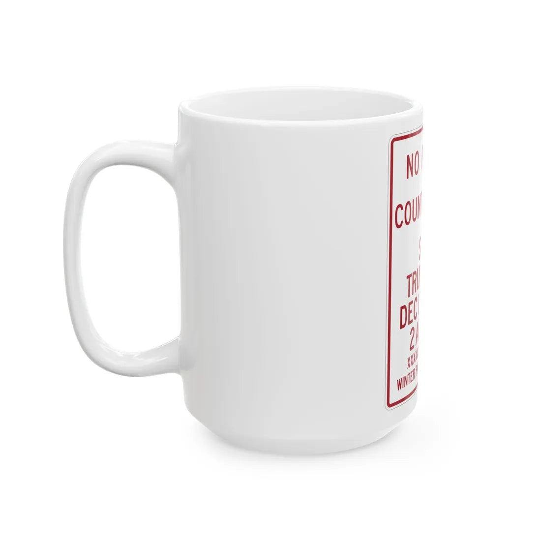 MUTCD-MI R7-13a (Michigan) (Road Sign) White Coffee Mug - Go Mug Yourself
