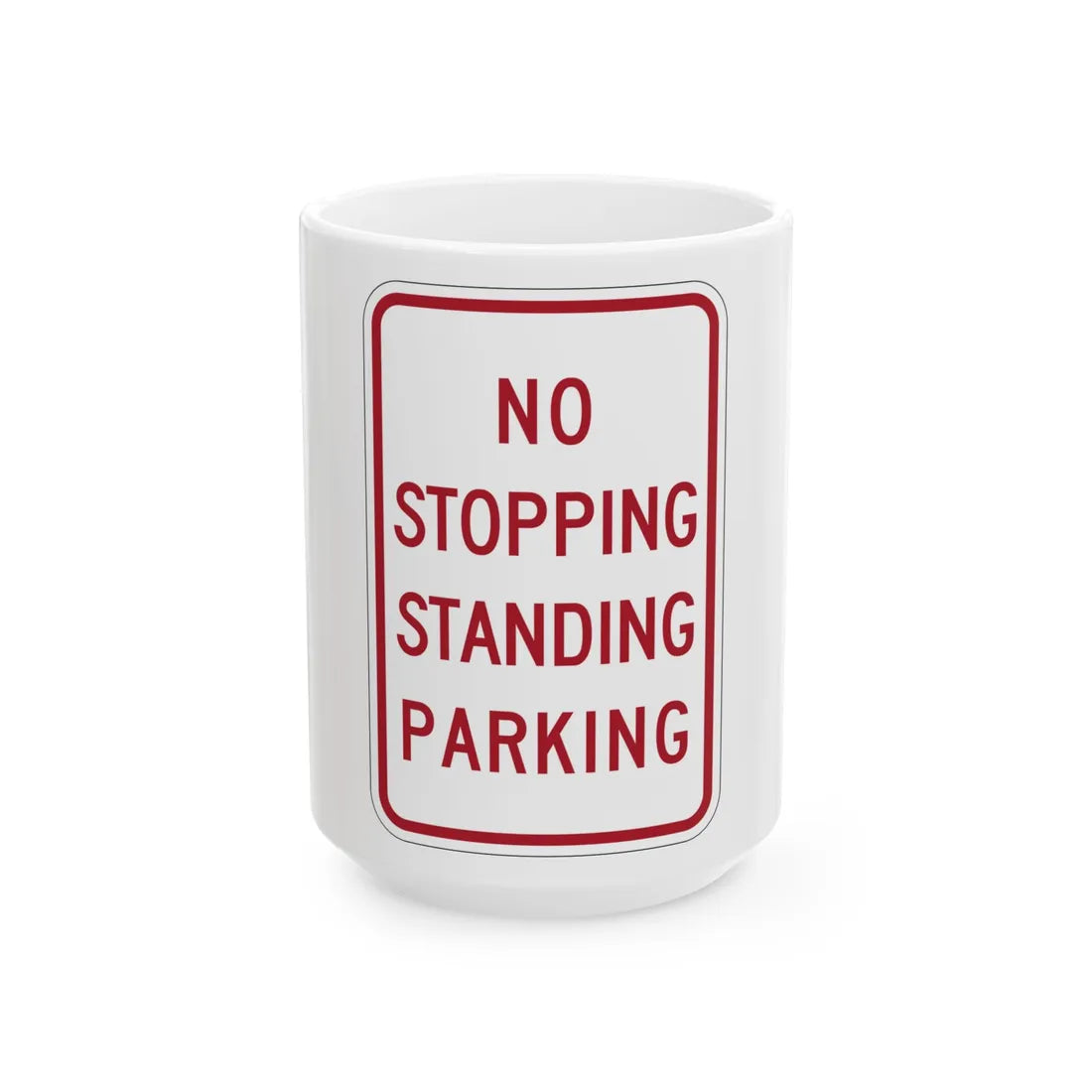 MUTCD-MI R7-14 (Michigan) (Road Sign) White Coffee Mug 15oz - Go Mug Yourself
