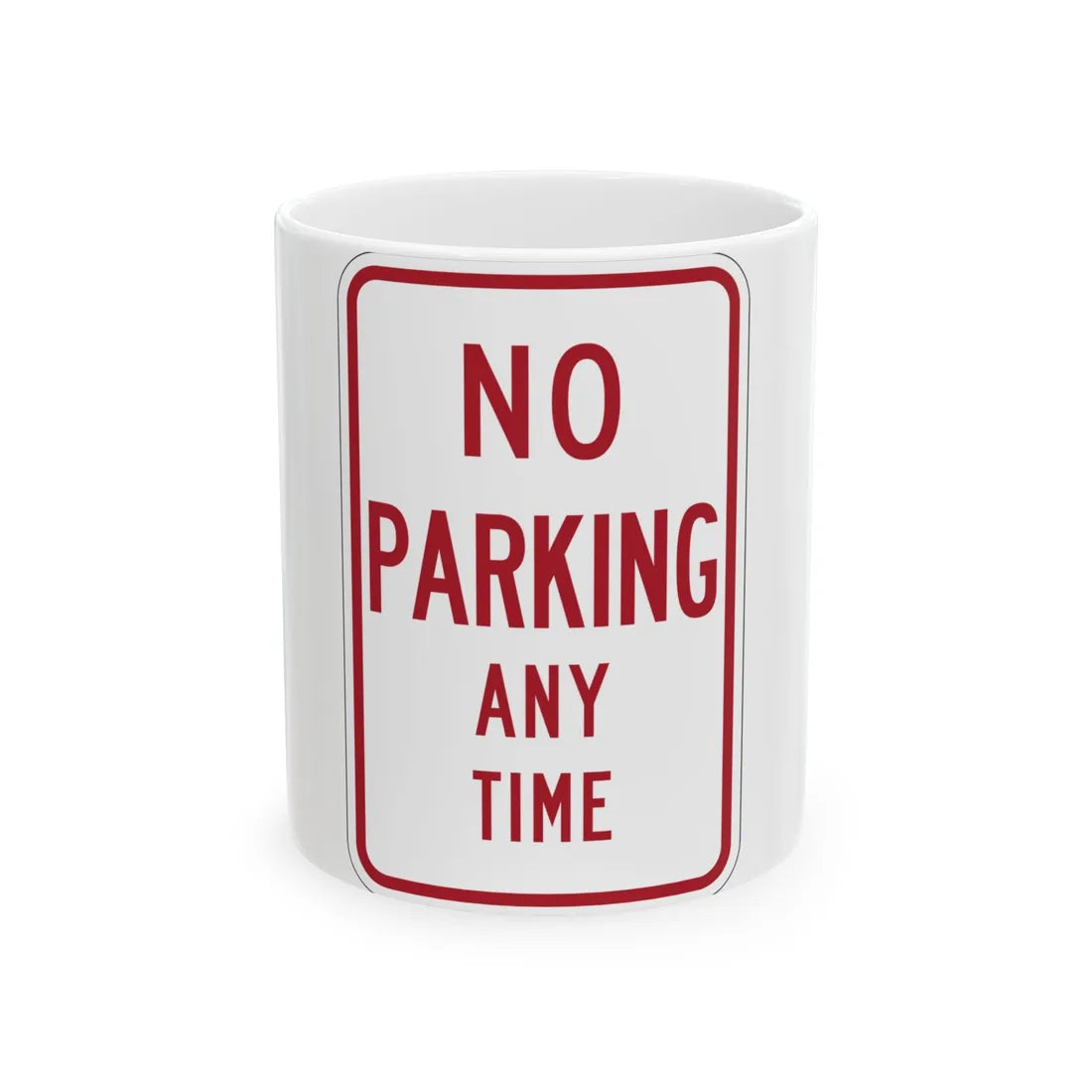 MUTCD-MI R7-1a (Michigan) (Road Sign) White Coffee Mug 11oz - Go Mug Yourself