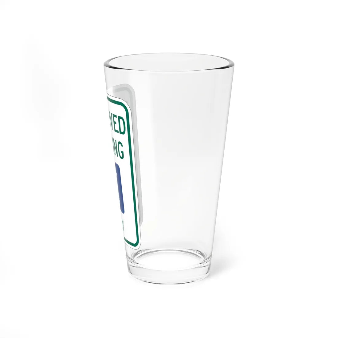 MUTCD-MI R7-8c (Michigan) (Road Sign) Pint Glass 16oz - Go Mug Yourself