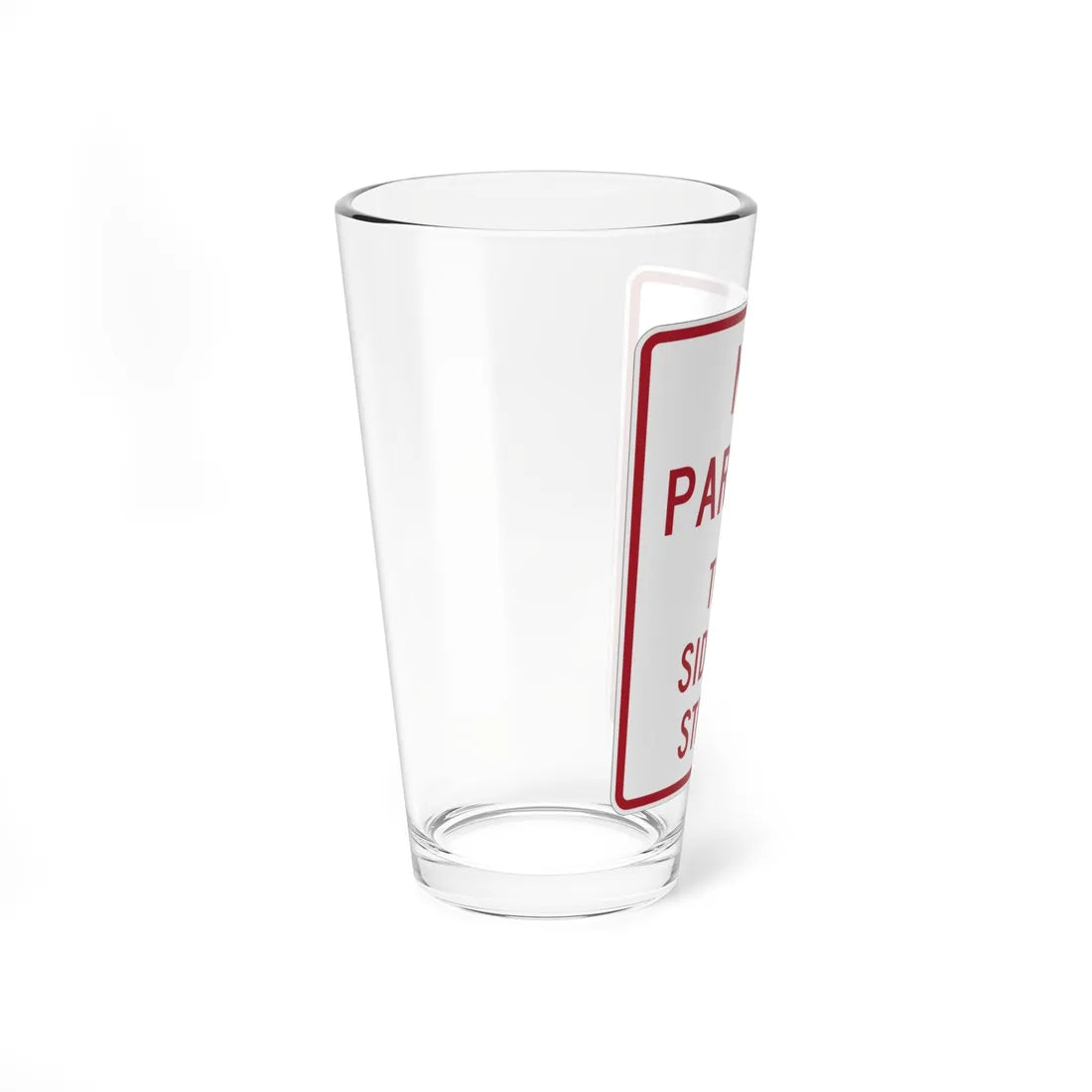MUTCD-MI R8-20 (Michigan) (Road Sign) Pint Glass 16oz - Go Mug Yourself