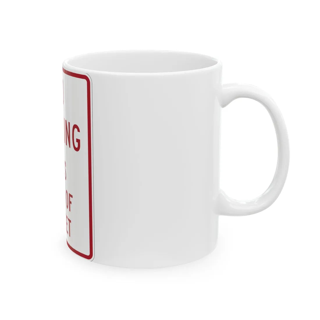 MUTCD-MI R8-20 (Michigan) (Road Sign) White Coffee Mug - Go Mug Yourself