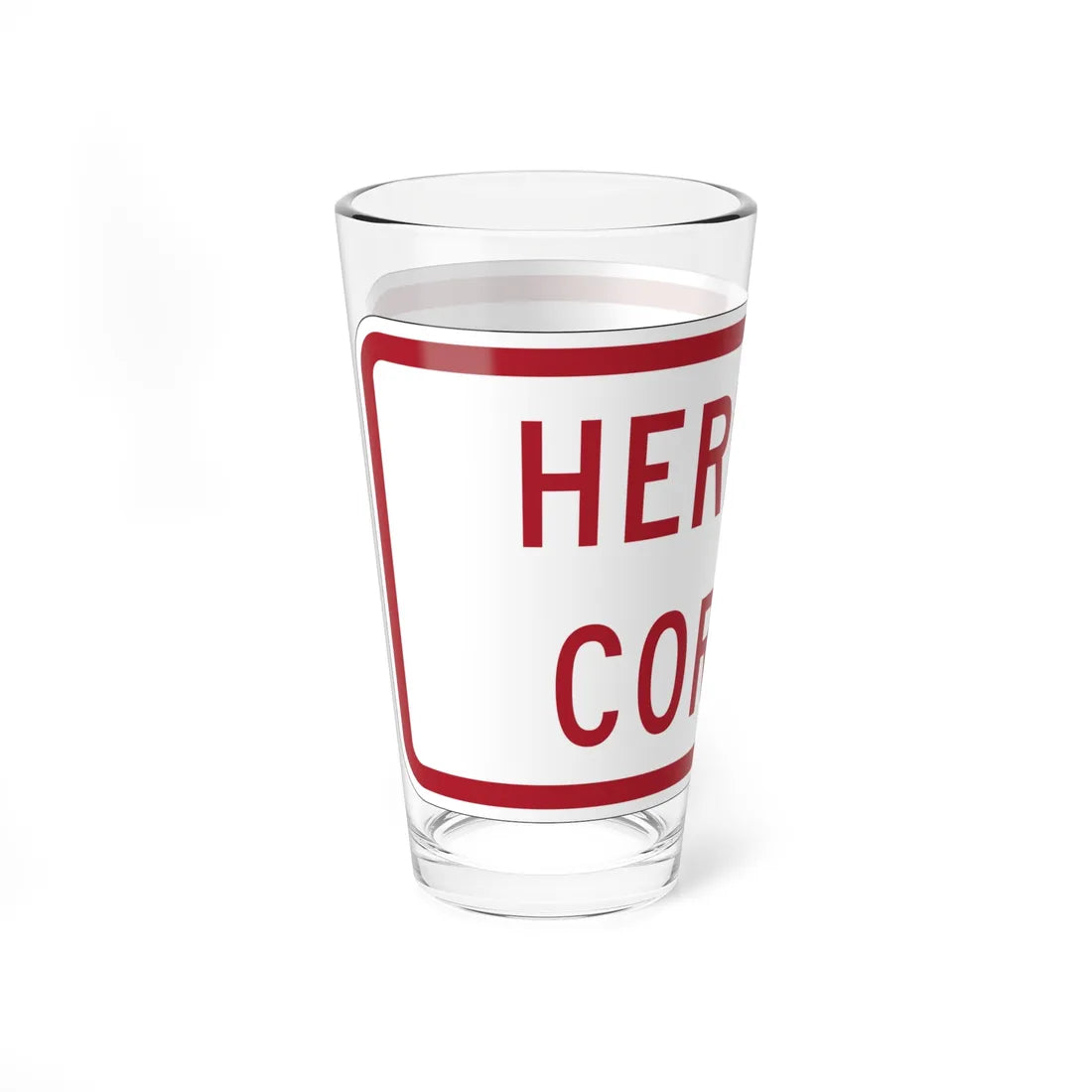 MUTCD-MI R8-3mP (Michigan) (Road Sign) Pint Glass 16oz - Go Mug Yourself