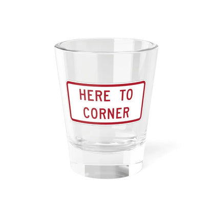 MUTCD-MI R8-3mP (Michigan) (Road Sign) Shot Glass 1.5oz 1.5oz - Go Mug Yourself