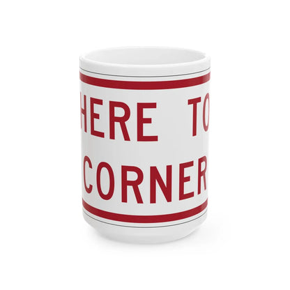 MUTCD-MI R8-3mP (Michigan) (Road Sign) White Coffee Mug 15oz - Go Mug Yourself