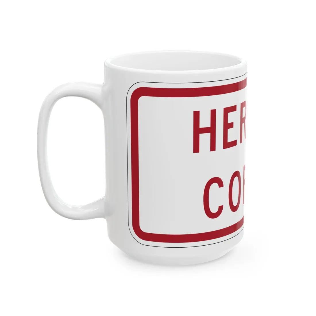 MUTCD-MI R8-3mP (Michigan) (Road Sign) White Coffee Mug - Go Mug Yourself