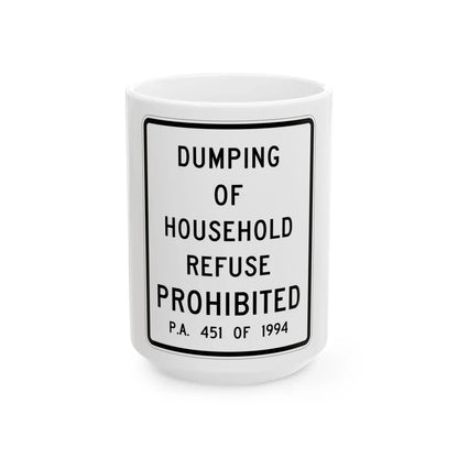 MUTCD-MI R9-15 (Michigan) (Road Sign) White Coffee Mug 15oz - Go Mug Yourself
