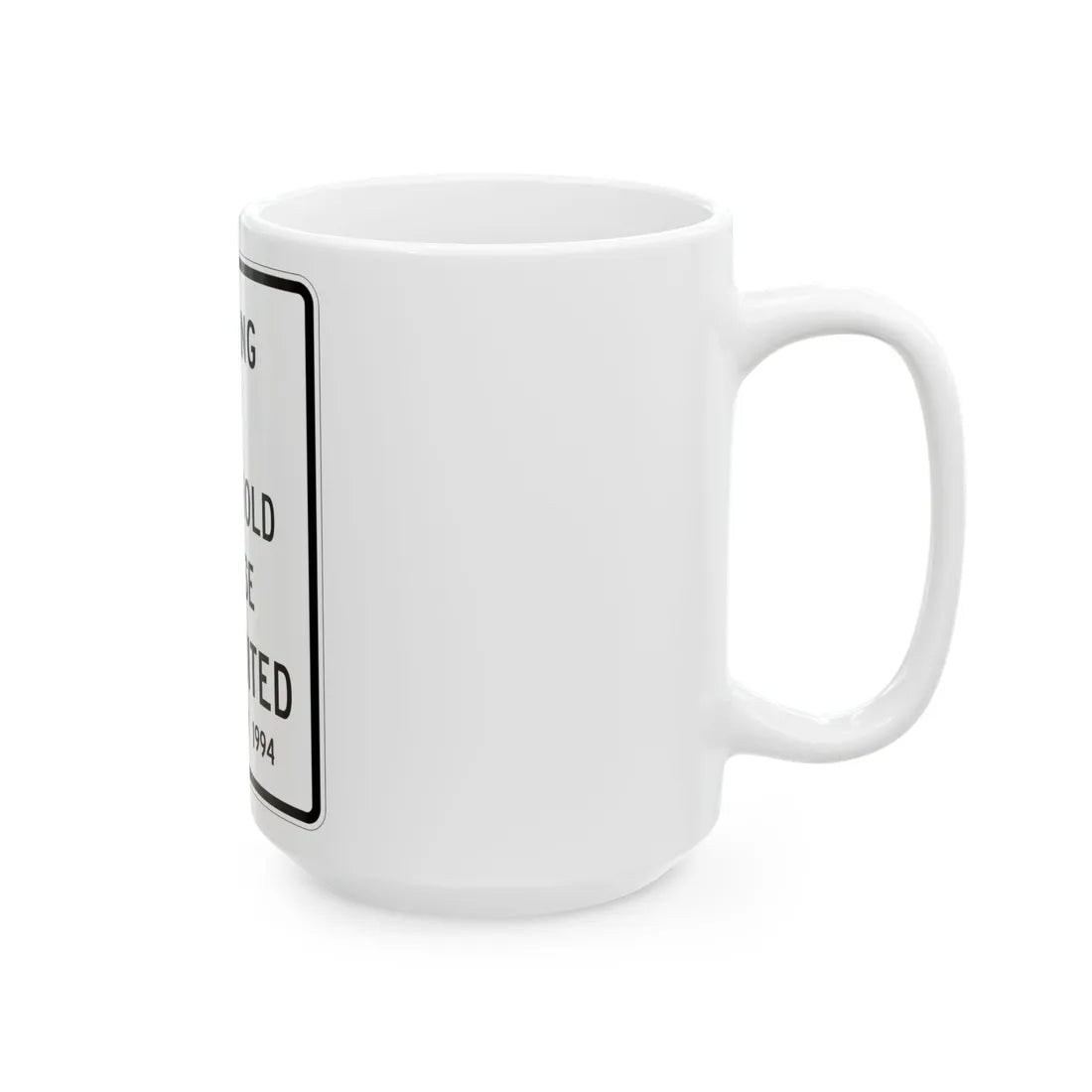 MUTCD-MI R9-15 (Michigan) (Road Sign) White Coffee Mug - Go Mug Yourself