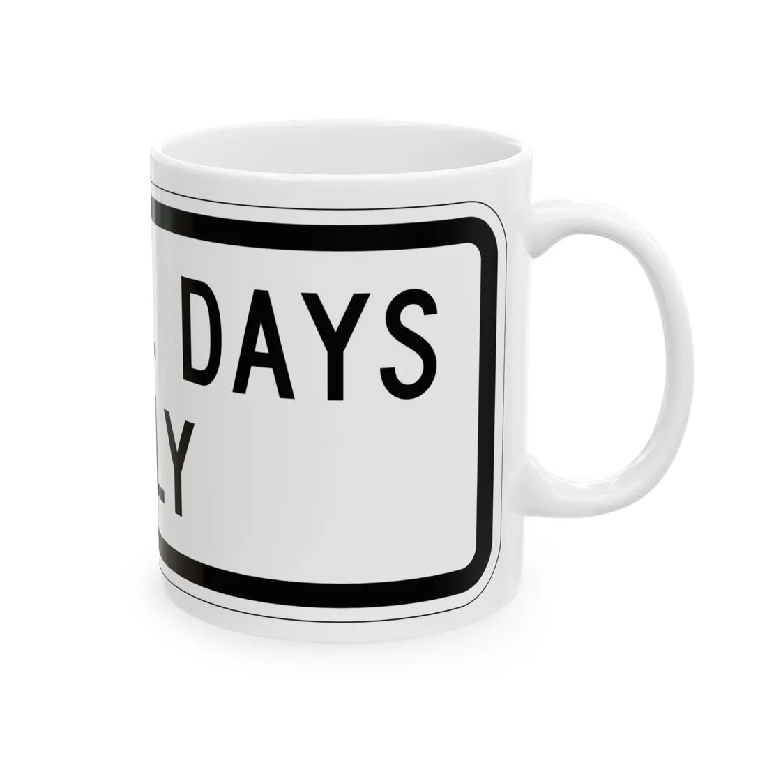 MUTCD-MI S4-1aP (Michigan) (Road Sign) White Coffee Mug - Go Mug Yourself