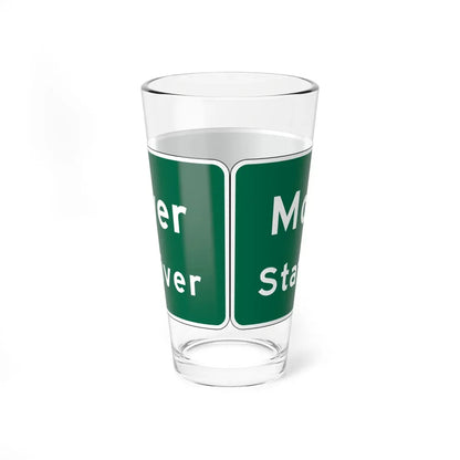 MUTCD-OH I-H3b (Ohio) (Road Sign) Pint Glass 16oz - Go Mug Yourself