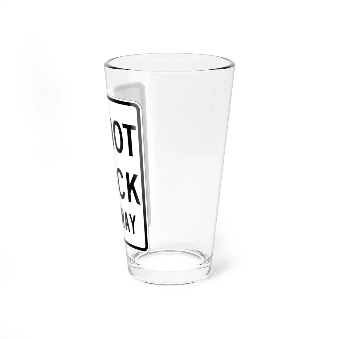 MUTCD-OH R10-H7a (Ohio) (Road Sign) Pint Glass 16oz - Go Mug Yourself