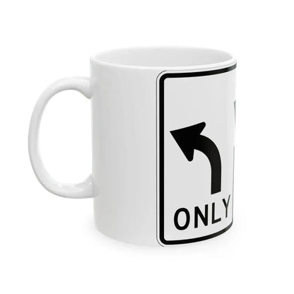 MUTCD-OH R3-H8bt (Ohio) (Road Sign) White Coffee Mug - Go Mug Yourself
