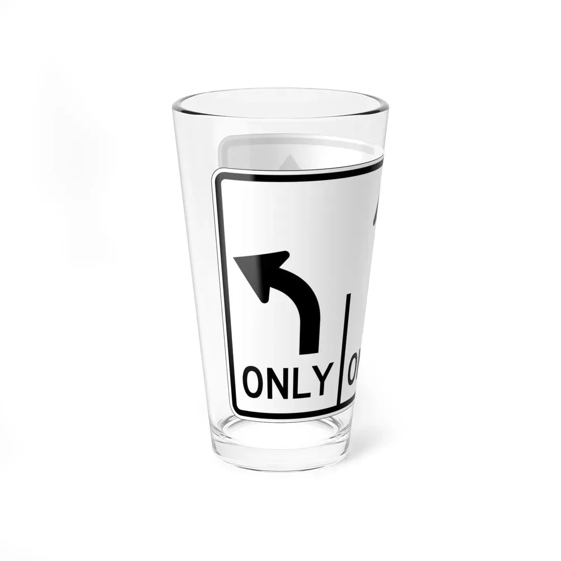 MUTCD-OH R3-H8ca (Ohio) (Road Sign) Pint Glass 16oz - Go Mug Yourself