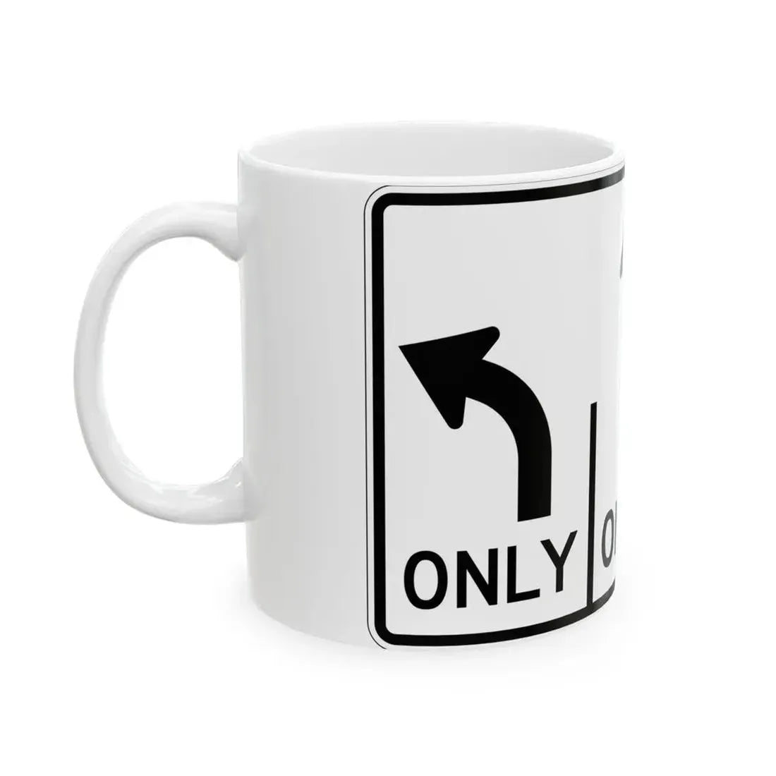 MUTCD-OH R3-H8ca (Ohio) (Road Sign) White Coffee Mug - Go Mug Yourself