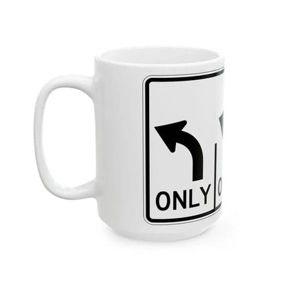 MUTCD-OH R3-H8ce (Ohio) (Road Sign) White Coffee Mug - Go Mug Yourself