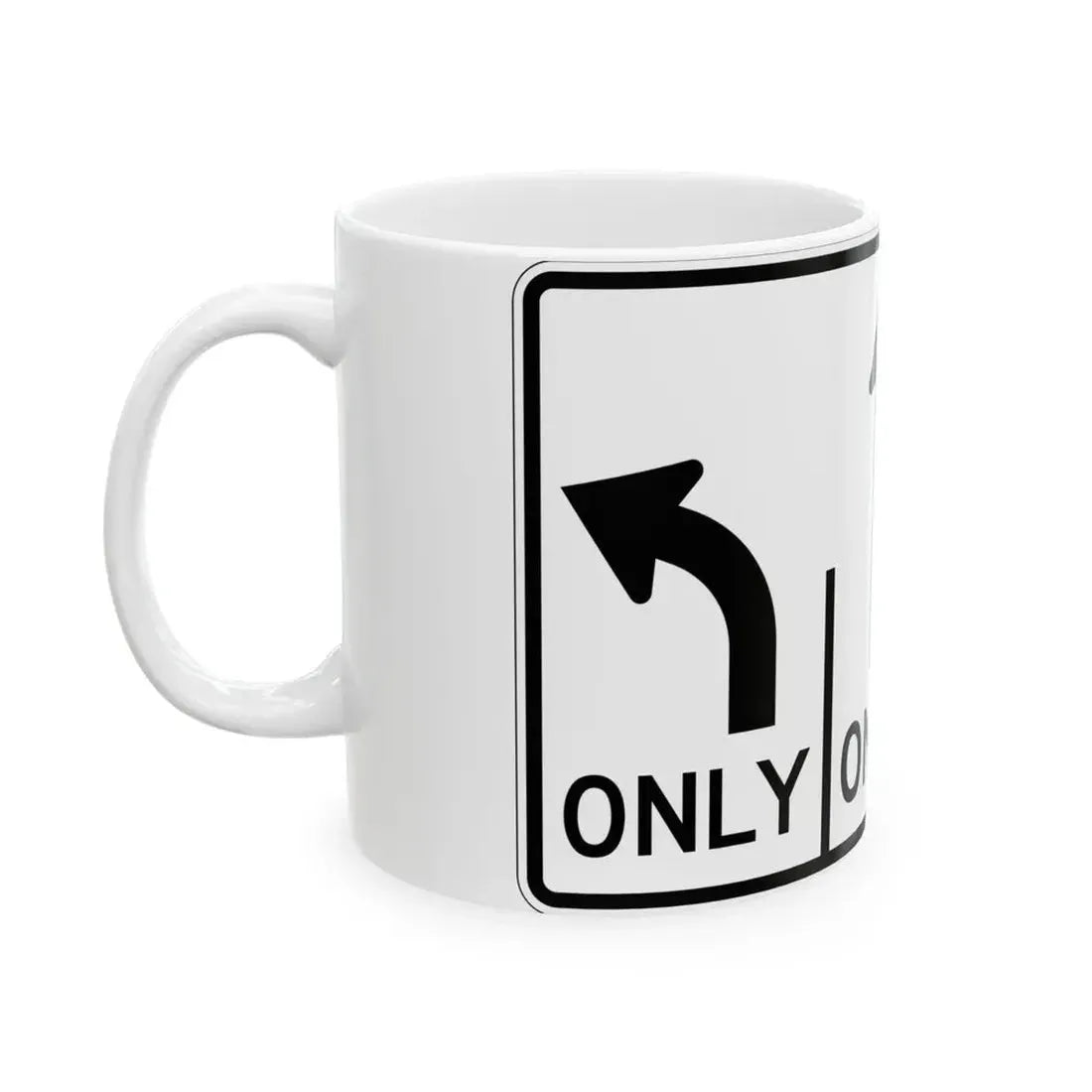 MUTCD-OH R3-H8cg (Ohio) (Road Sign) White Coffee Mug - Go Mug Yourself