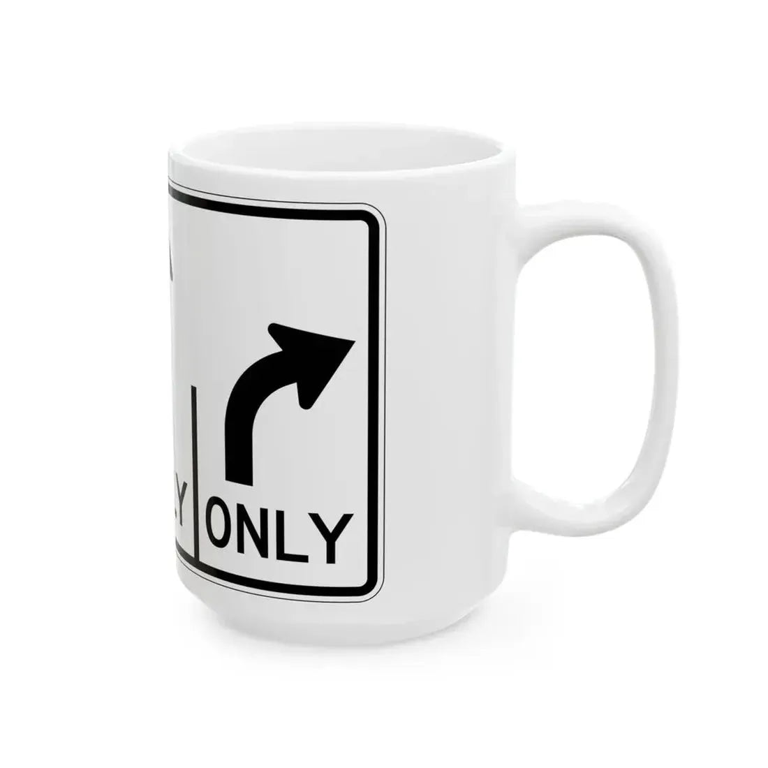 MUTCD-OH R3-H8ch (Ohio) (Road Sign) White Coffee Mug - Go Mug Yourself