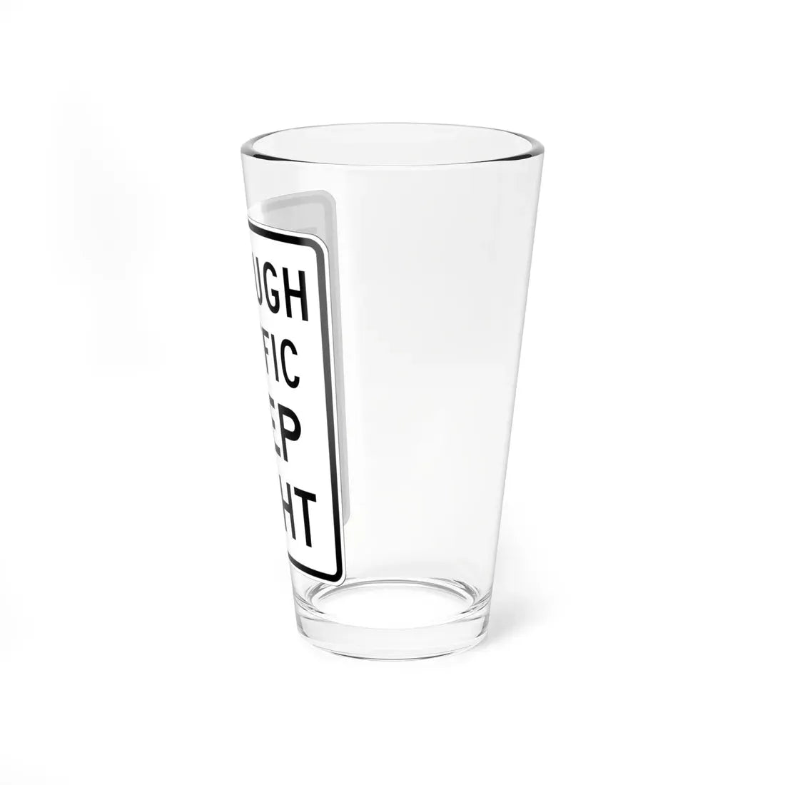 MUTCD-OH R4-H3aR (Ohio) (Road Sign) Pint Glass 16oz - Go Mug Yourself