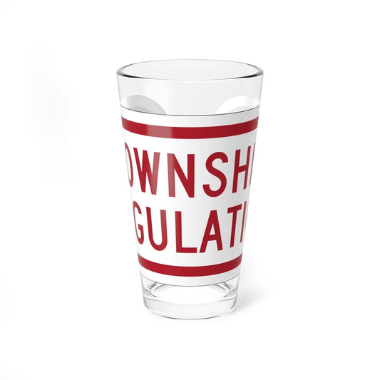 MUTCD-OH R7-H1bP (Ohio) (Road Sign) Pint Glass 16oz 16oz - Go Mug Yourself