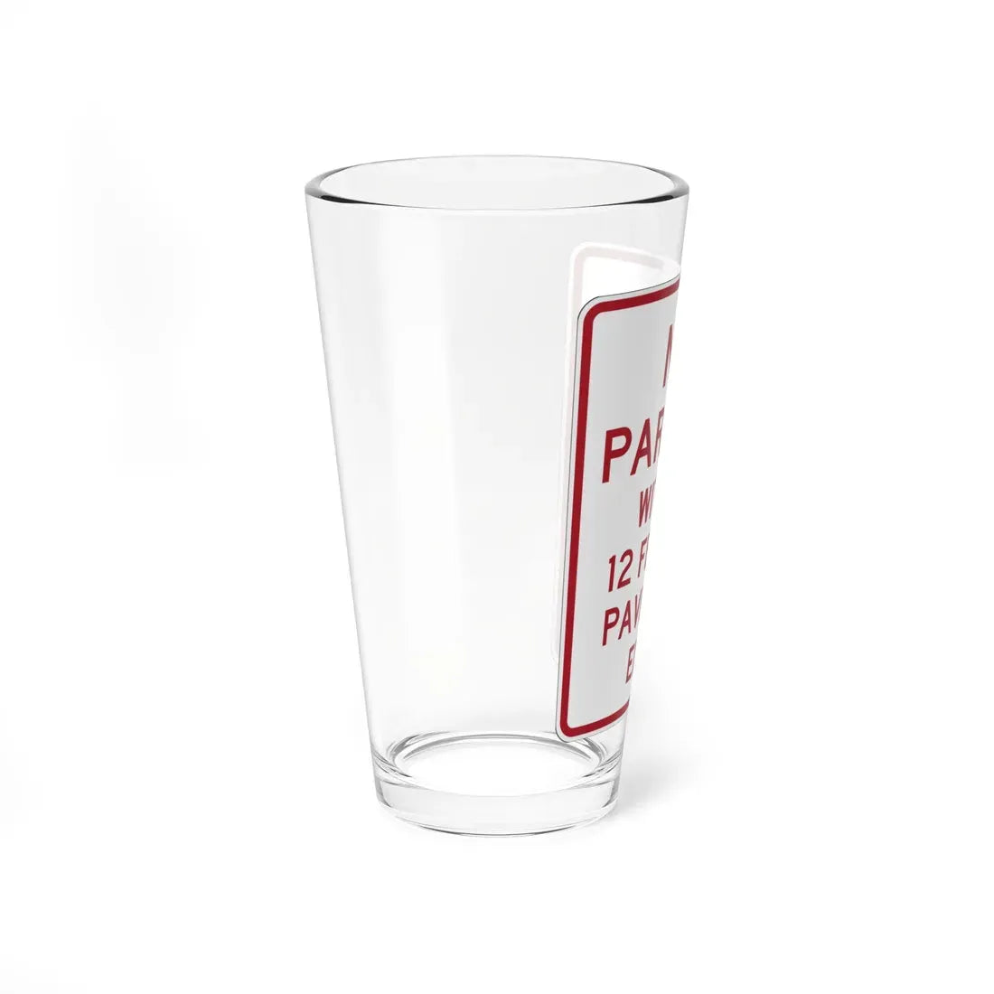 MUTCD-OH R8-H1a (Ohio) (Road Sign) Pint Glass 16oz - Go Mug Yourself