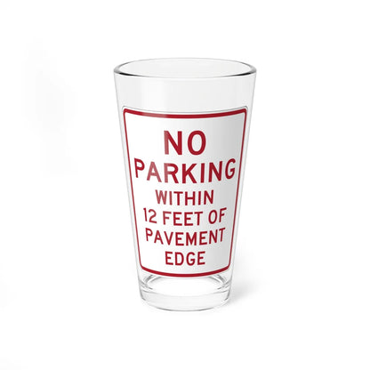 MUTCD-OH R8-H1a (Ohio) (Road Sign) Pint Glss 16oz 16oz - Go Mug Yourself
