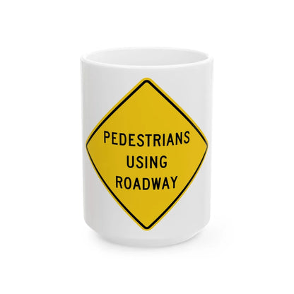 MUTCD-OH W11-H2a (Ohio) (Road Sign) White Coffee Mug 15oz - Go Mug Yourself