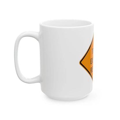 MUTCD-OH W20-H19 (Ohio) (Road Sign) White Coffee Mug - Go Mug Yourself