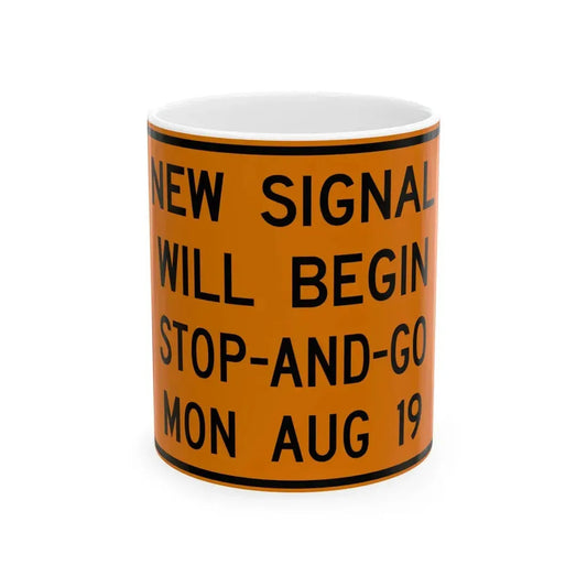 MUTCD-OH W24-H2a (Ohio) (Road Sign) White Coffee Mug 11oz - Go Mug Yourself