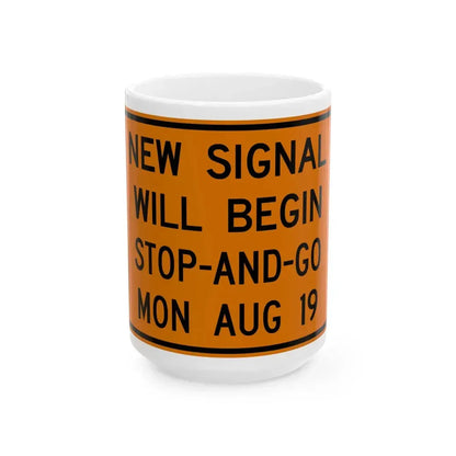 MUTCD-OH W24-H2a (Ohio) (Road Sign) White Coffee Mug 15oz - Go Mug Yourself