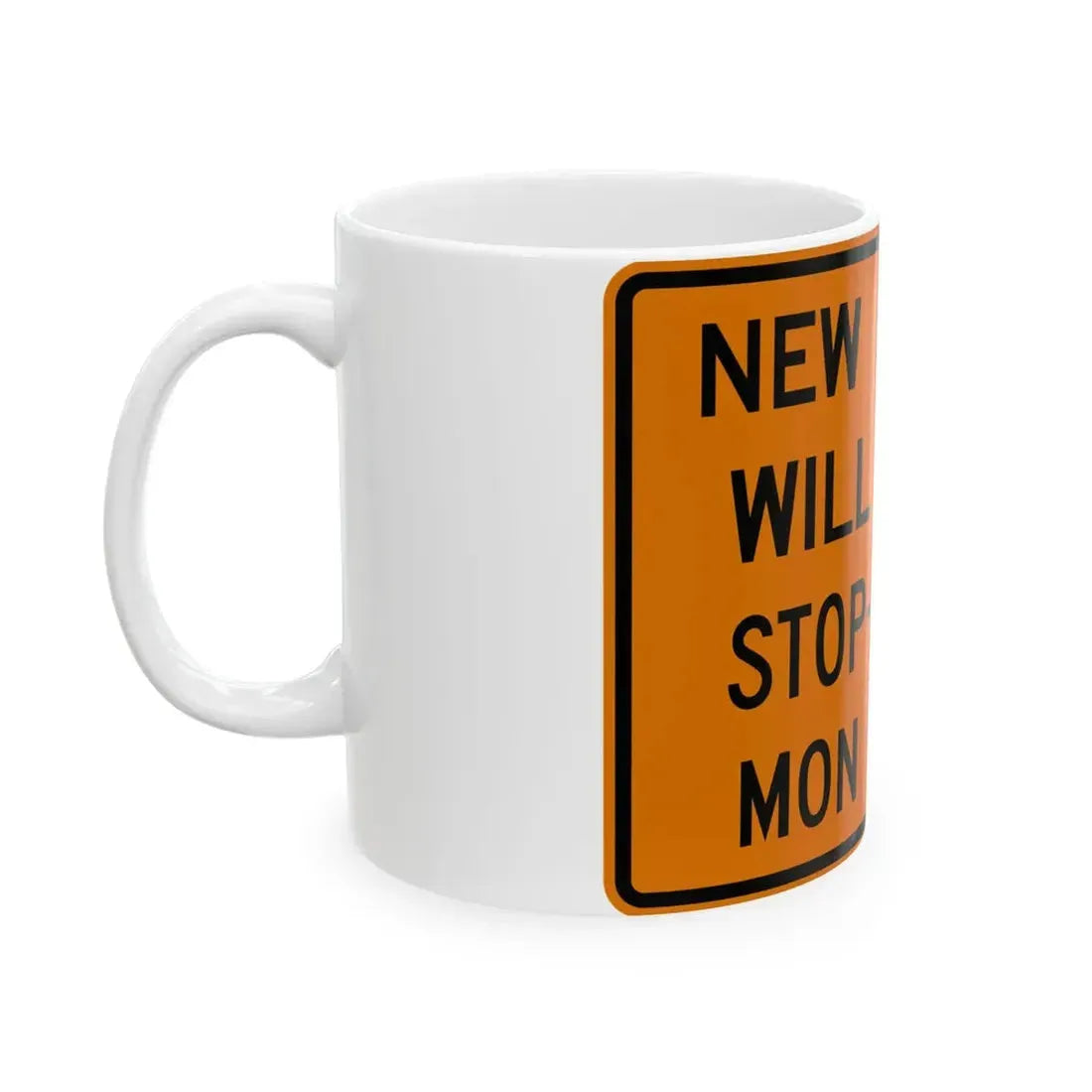 MUTCD-OH W24-H2a (Ohio) (Road Sign) White Coffee Mug - Go Mug Yourself