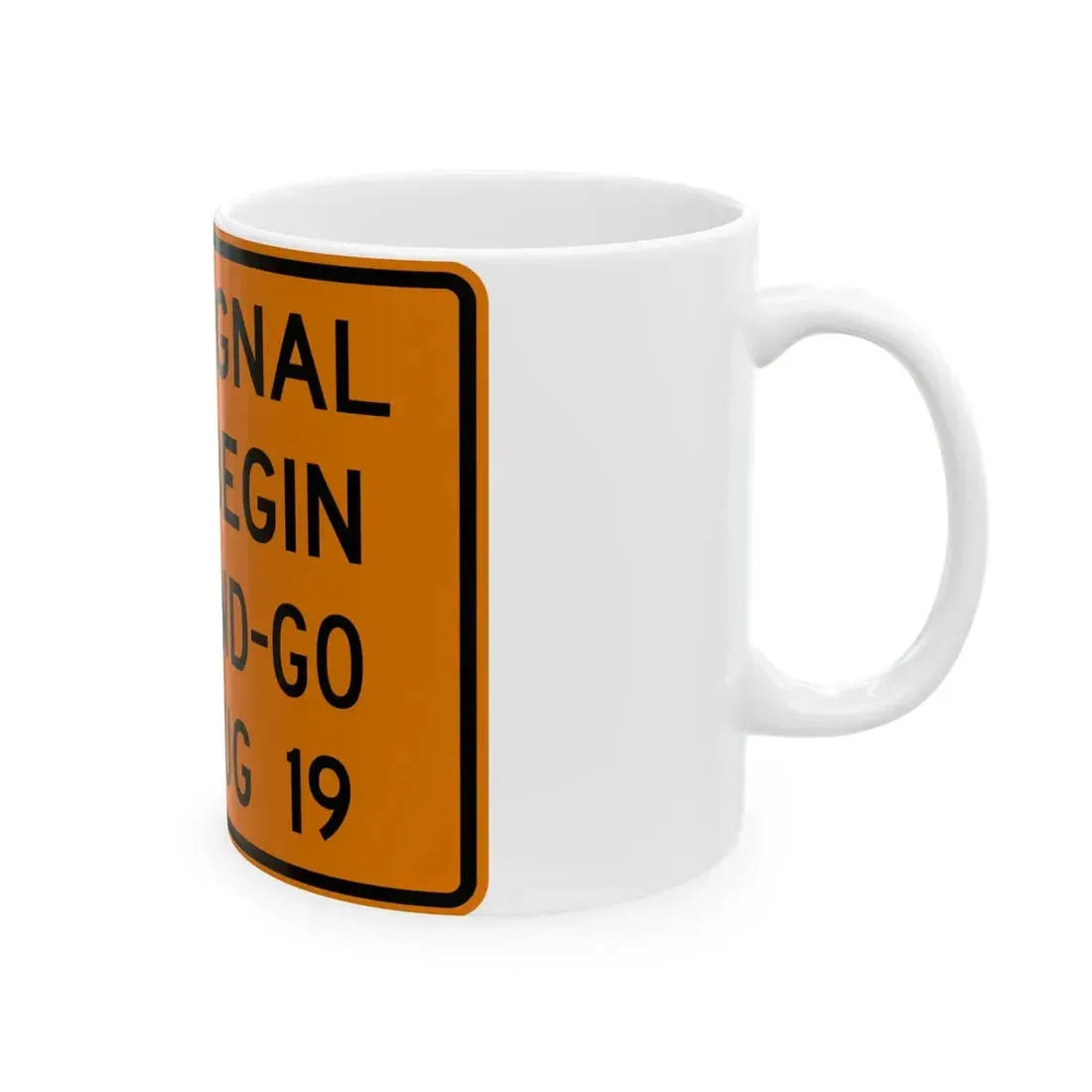 MUTCD-OH W24-H2a (Ohio) (Road Sign) White Coffee Mug - Go Mug Yourself