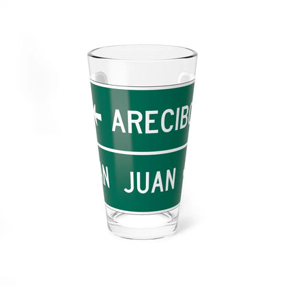 MUTCD-PR D1-2 (Puerto Rico) (Road Sign) Pint Glass 16oz - Go Mug Yourself