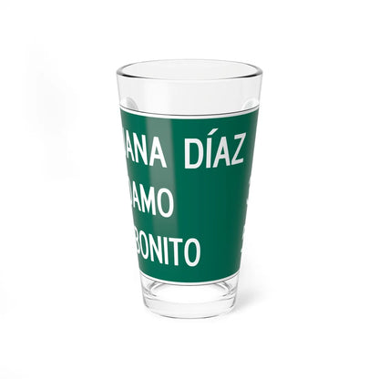 MUTCD-PR D2-3 (Puerto Rico) (Road Sign) Pint Glass 16oz - Go Mug Yourself