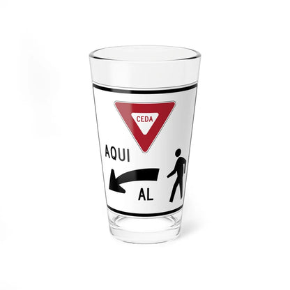 MUTCD-PR R1-5I (Puerto Rico) (Road Sign) Pint Glass 16oz 16oz - Go Mug Yourself