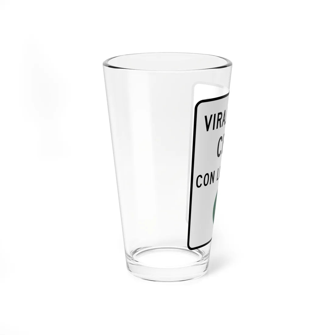 MUTCD-PR R10-12 (Puerto Rico) (Road Sign) Pint Glass 16oz - Go Mug Yourself