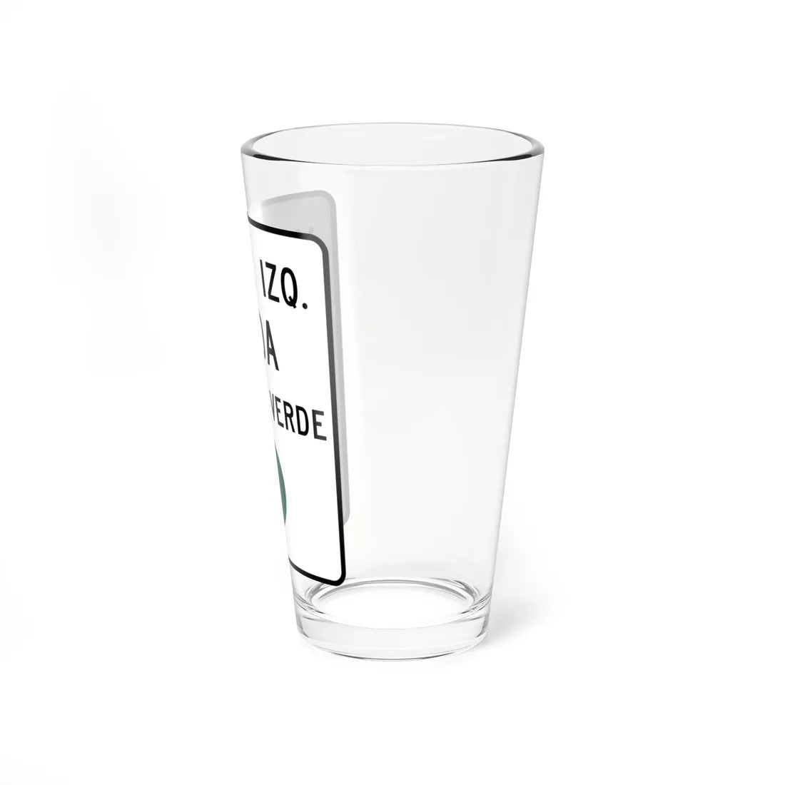 MUTCD-PR R10-12 (Puerto Rico) (Road Sign) Pint Glass 16oz - Go Mug Yourself